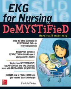 EKG for Nursing Demystified