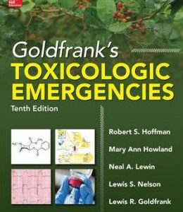 Goldfrank’s Toxicologic Emergencies, 10th Edition (ORIGINAL PDF from Publisher)
