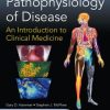 Pathophysiology of Disease: An Introduction to Clinical Medicine, 7th Edition