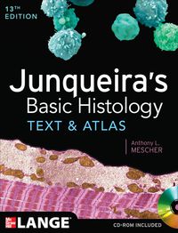 Junqueira’s Basic Histology: Text and Atlas 13th Edition (Original PDF from Publisher)