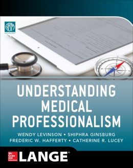 Understanding Medical Professionalism (EPUB)