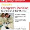 McGraw-Hill Specialty Board Review Tintinalli’s Emergency Medicine Examination and Board Review, 7th Edition (Original PDF from Publisher)