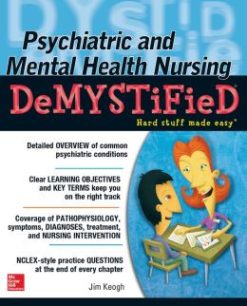 Psychiatric and Mental Health Nursing Demystified (EPUB)