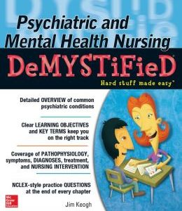 Psychiatric and Mental Health Nursing Demystified (EPUB)