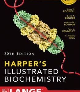 Harper’s Illustrated Biochemistry, 30th Edition (ORIGINAL PDF from Publisher)