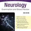 Neurology Examination and Board Review, Third Edition: McGraw-Hill Education Specialty Board Review, 3rd Edition (Original PDF from Publisher)