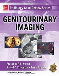 Radiology Case Review Series: Genitourinary Imaging (Original PDF from Publisher)