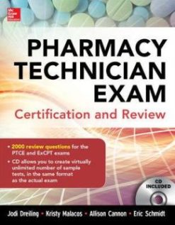 Pharmacy Technician Exam Certification and Review (ORIGINAL PDF from Publisher)