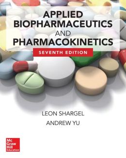 Applied Biopharmaceutics & Pharmacokinetics, Seventh Edition (ORIGINAL PDF from Publisher)