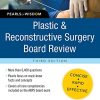 Plastic and Reconstructive Surgery Board Review: Pearls of Wisdom, Third Edition (Original PDF from Publisher)