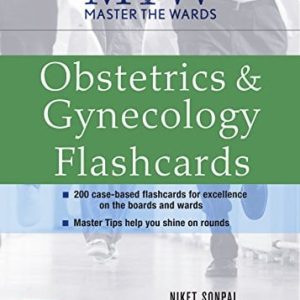 Master the Wards: Obstetrics and Gynecology Flashcards (Original PDF from PUBLISHER)