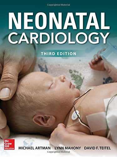 Neonatal Cardiology, Third Edition (ORIGINAL PDF from Publisher)