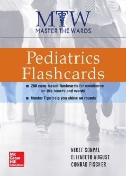 Master the Wards: Pediatrics Flashcards (ORIGINAL PDF from Publisher)