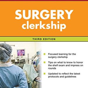 First Aid for the Surgery Clerkship, Third Edition (First Aid Series) (ORIGINAL PDF from Publisher)