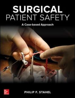 Surgical Patient Safety: A Case-Based Approach  (ePub)
