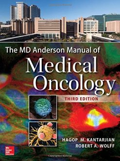 The MD Anderson Manual of Medical Oncology, Third Edition (ORIGINAL PDF from Publisher)