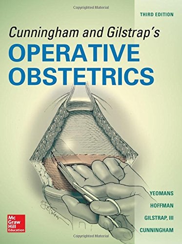 Cunningham and Gilstrap’s Operative Obstetrics, Third Edition (ORIGINAL PDF from Publisher)