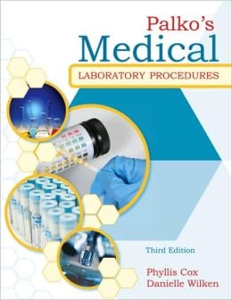Palko’s Medical Laboratory Procedures, 3rd Edition (Original PDF from Publisher)