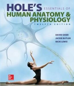 Hole’s Essentials of Human Anatomy & Physiology, 12th Edition (ORIGINAL PDF from Publisher)