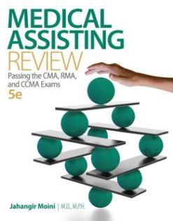 Medical Assisting Review: Passing The CMA, RMA, and CCMA Exams, 5th Edition