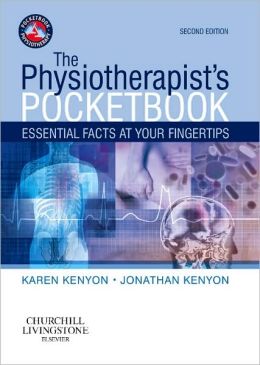The Physiotherapist’s Pocketbook: Essential Facts at Your Fingertips, 2nd Edition (ORIGINAL PDF from Publisher)