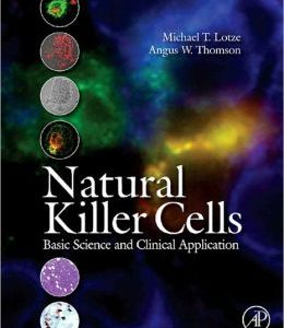 Natural Killer Cells: Basic Science and Clinical Application (ORIGINAL PDF from Publisher)