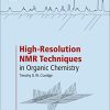 High-Resolution NMR Techniques in Organic Chemistry, Third Edition (Original PDF from Publisher)