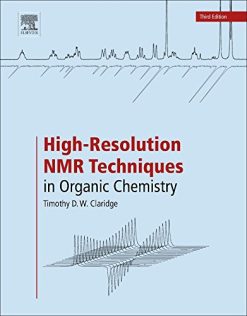 High-Resolution NMR Techniques in Organic Chemistry, Third Edition (Original PDF from Publisher)