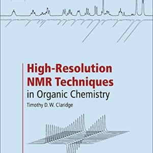 High-Resolution NMR Techniques in Organic Chemistry, Third Edition (Original PDF from Publisher)