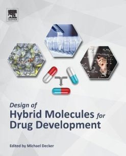 Design of Hybrid Molecules for Drug Development (PDF)
