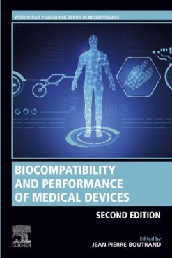 Biocompatibility and Performance of Medical Devices, 2nd Edition (Original PDF from Publisher)