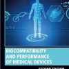 Biocompatibility and Performance of Medical Devices, 2nd Edition (EPUB)