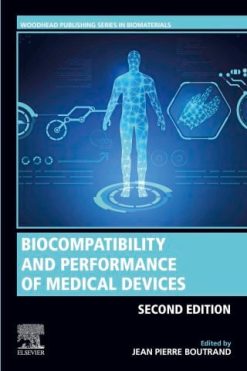 Biocompatibility and Performance of Medical Devices, 2nd Edition (EPUB)