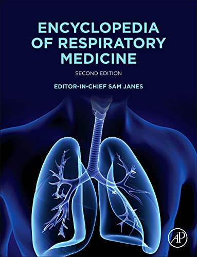 Encyclopedia of Respiratory Medicine, 2nd Edition (Original PDF from Publisher)
