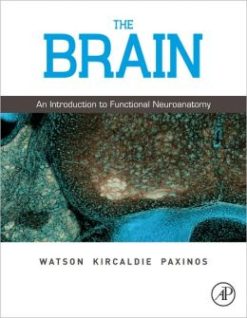 The Brain: An Introduction to Functional Neuroanatomy (ORIGINAL PDF from Publisher)