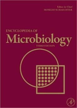 Encyclopedia of Microbiology, 3rd Edition (ORIGINAL PDF from Publisher)