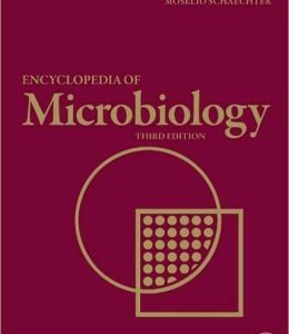 Encyclopedia of Microbiology, 3rd Edition (ORIGINAL PDF from Publisher)