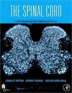 The Spinal Cord: A Christopher and Dana Reeve Foundation Text and Atlas (ORIGINAL PDF from Publisher)