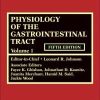 Physiology of the Gastrointestinal Tract, 5th Edition (Original PDF from Publisher)