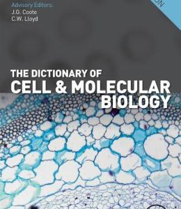 The Dictionary of Cell & Molecular Biology, 5th Edition (ORIGINAL PDF from Publisher)