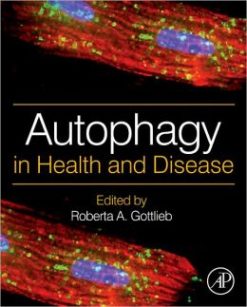 Autophagy in Health and Disease (ORIGINAL PDF from Publisher)