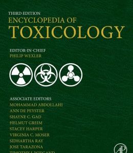 Encyclopedia of Toxicology, 3rd Edition