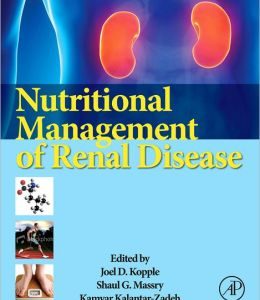 Nutritional Management of Renal Disease, 3rd Edition (ORIGINAL PDF from Publisher)