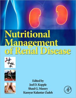 Nutritional Management of Renal Disease, 3rd Edition (ORIGINAL PDF from Publisher)