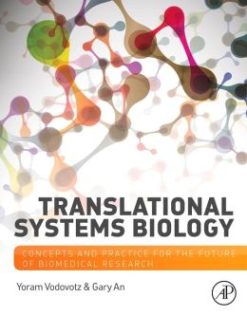 Translational Systems Biology: Concepts and Practice for the Future of Biomedical Research