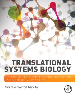 Translational Systems Biology: Concepts and Practice for the Future of Biomedical Research