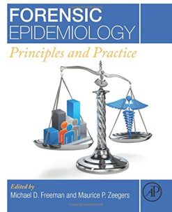 Forensic Epidemiology: Principles and Practice