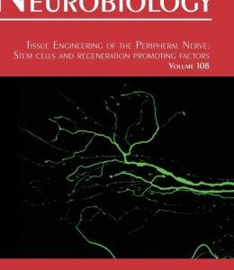 Tissue Engineering of the Peripheral Nerve, Volume 108: Stem Cells and Regeneration Promoting Factors