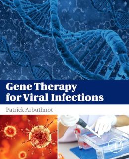 Gene Therapy for Viral Infections