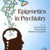 Epigenetics in Psychiatry (ORIGINAL PDF from Publisher)